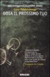 Odia il prossimo tuo