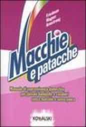 Macchie e patacche