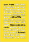 Luigi Gedda. Protagonista di un secolo. Biografia e spiritualità