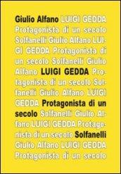 Luigi Gedda. Protagonista di un secolo. Biografia e spiritualità