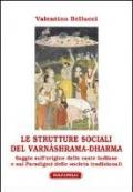 Le strutture sociali del Varnâshrama-Dharma