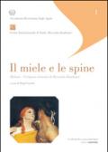 Il miele e le spine. Melenis. Un'opera ritrovata di Riccardo Zandonai