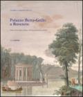 Palazzo Betta-Grillo a Rovereto. Storia di un'antica dimora e del suo patrimonio artistico