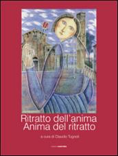 Ritratto dell'anima. Anima del ritratto