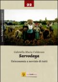 Sarvodaya. Un'economia e servizio di tutti