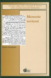 Memorie sovicesi. Quattro saggi sulla comunità di Sovico nella seconda metà del Settecento