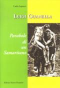 Parabole di un samaritano Luigi Guanella. Con CD Audio