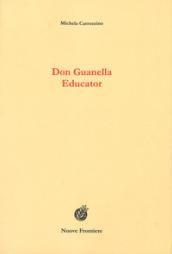 Don Guanella educator. Ediz. inglese