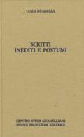 Scritti inediti e postumi. Opere edite ed inedite