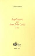 Regolamento dei Servi della carità (1910)