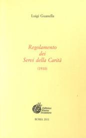 Regolamento dei Servi della carità (1910)