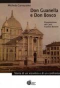 Don Guanella e don Bosco. Storia di un incontro e di un confronto