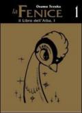 Il libro dell'alba. La fenice: 1