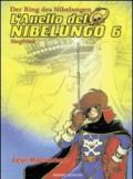 L'anello del nibelungo: 6