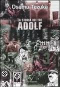 La storia dei tre Adolf vol.3