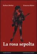 La rosa sepolta