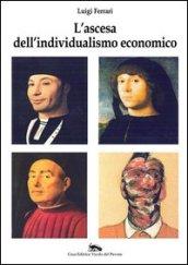 L'ascesa dell'individualismo economico