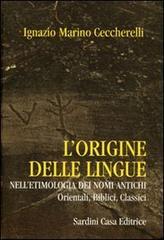 L' origine delle lingue nell'etimologia dei nomi antichi