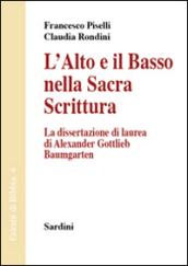 L'alto e il basso nella Sacra Scrittura. La dissertazione di laurea di Alexander Gottlieb Baumgarten