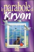 Le parabole di Kryon