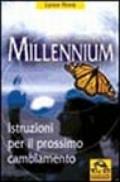 Millennium. Istruzioni per il prossimo cambiamento