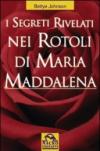 I segreti rivelati nei rotoli di Maria Maddalena