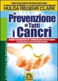 La prevenzione di tutti i cancri