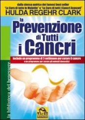 La prevenzione di tutti i cancri