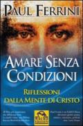 Amare senza condizioni