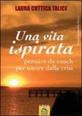 Una vita ispirata. E-book. Formato PDF