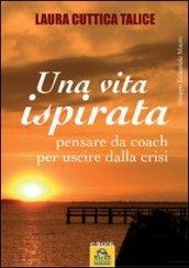 Una vita ispirata. E-book. Formato PDF