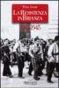 La Resistenza in Brianza 1943-1945