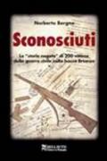 Sconosciuti. Le «storie negate» di 200 vittime della guerra civile nella bassa Brianza