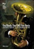 Una banda. Una città. Una storia
