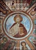 La canonica di san Salvatore a Barzanò