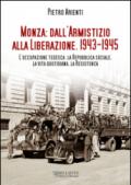 Monza: dall'armistizio alla Liberazione (1943-1945)