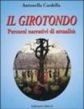 Il girotondo. Percorsi narrativi di attualità