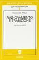 Rinnovamento e tradizione. Tre studi su Kacic