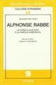 Alphonse Rabbe: la parola austera e la parola disperata-Leggere il mito Rabbe