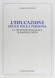 L'educazione legge della persona. La proposta pedagogica di Raffaele Resta