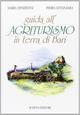 Guida all'agriturismo in Terra di Bari