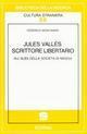 Jules Vallès et l'expérience du roman