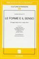 Le forme e il senso. Omaggio a Gianni Nicoletti per il suo 70º compleanno