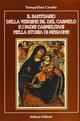 Il santuario della Vergine Ss. del Carmelo e i padri carmelitani nella storia di Mesagne