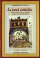 Le voci amiche. Antologia della poesia dialettale ostunese (1850-1950)