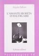 L'amante segreta di Baudelaire