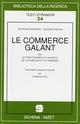 Le commerce galant ou lettres tendres et galantes de la jeune Iris et de Timandre