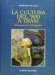 La cultura del '900 a Trani. Dizionario bio-bibliografico