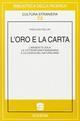 L'oro e la carta. L'argent di Zola, la «Letteratura finanziaria» e la logica del naturalismo