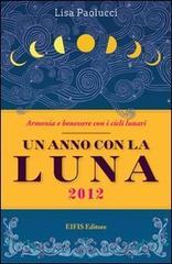 Un anno con la luna - 2012